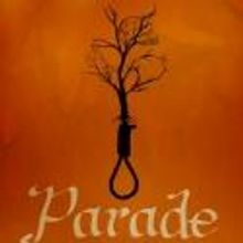 F.U.D.G.E. Theatre Company Presents PARADE at Watertown's Arsenal Center for the Arts