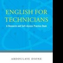 Dr. Abdoulaye Dione Releases Debut Book, ENGLISH FOR TECHNICIANS