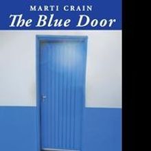Marti Crain Releases Debut Book, THE BLUE DOOR