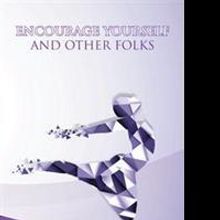 Delene Williams Releases ENCOURAGE YOURSELF AND OTHER FOLKS