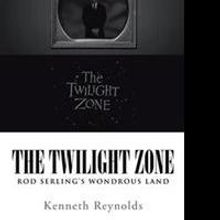 Kenneth Reynolds Releases THE TWILIGHT ZONE