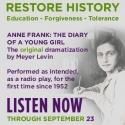 Spellbound Development Extends Availability of ANNE FRANK 60th Anniversary Podcast…