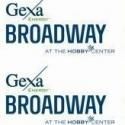 Gexa Energy Broadway at the Hobby Center Announces Open House This Sunday