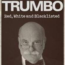 Cone Man Running Presents TRUMBO: RED, WHITE AND BLACKLISTED, Now thru 3/28