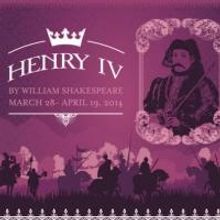 Cincinnati Shakespeare Company's HENRY IV: PART 1 & 2 Begins 3/28
