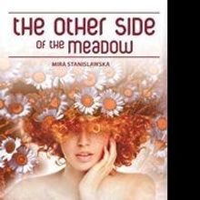 THE OTHER SIDE OF THE MEADOW is Released