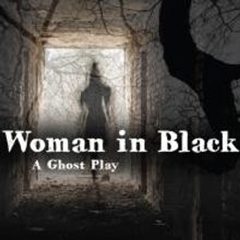 Act II Playhouse to Present THE WOMAN IN BLACK, 10/29-11/24