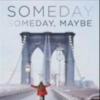 Lauren Graham's SOMEDAY, SOMEDAY, MAYBE Released Today