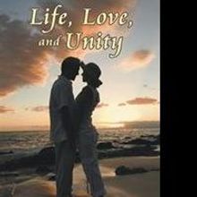 Deanna James Shares LIFE, LOVE, AND UNITY in New Book