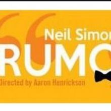 BrightSide Theatre to Present Neil Simon's RUMORS, 3/6-22