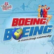 Texas Rep's BOEING BOEING to Open 3/20