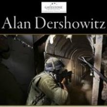 Alan Dershowitz Releases TERROR TUNNELS