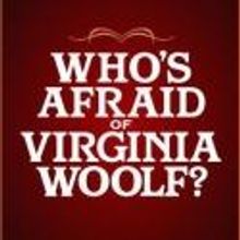 WHO'S AFRAID OF VIRGINIA WOOLF? Announces Student Rush Policy