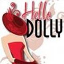 The Brandywiners' HELLO DOLLY! Cancelled Yesterday; Rescheduled for Today, 7/30