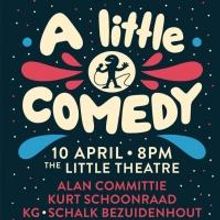 A LITTLE COMEDY at The Little Theatre for One Night Only