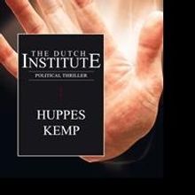 THE DUTCH INSTITUTE by Wim Huppes and Mirjam Kemp is Released