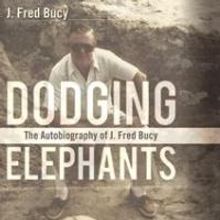  J. Fred Bucy Releases Memoir, DODGING ELEPHANTS