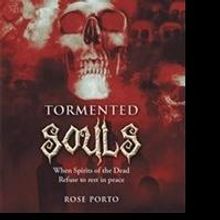 Rose Porto Releases 'Tormented Souls'
