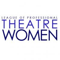 League of Professional Theatre Women to Host Networking Event, 3/23