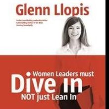 Glenn Llopis to Release New Women's Leadership Ebook  on May 15th; Featuring Intervie