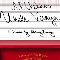 UNCLE VANYA Plays Russian Arts Theater & Studio, Now thru 11/20