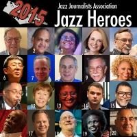 Jazz Journalists Association Chooses 24 Jazz Heroes For Jazz Appreciation Month