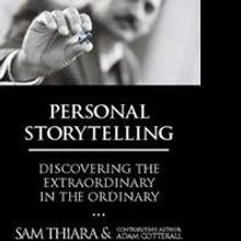 Sam Thiara Pens PERSONAL STORYTELLING