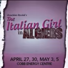 Atlanta Opera Concludes 2012-13 Season with THE ITALIAN GIRL IN ALGIERS, Now thru 5/5