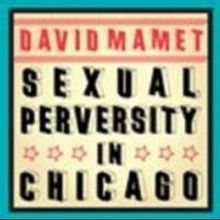 Mamet Fest Opens with OLEANNA and SEXUAL PERVERSITY IN CHICAGO at Fifth Third Bank Th
