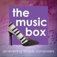 NYMF's THE MUSIC BOX: AN EVENING OF LADY COMPOSERS Set for Tonight