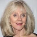Blythe Danner Joins the Cast of NICE WORK IF YOU CAN GET IT
