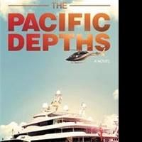 Gary Paul Stephenson Releases New Thriller, THE PACIFIC DEPTHS