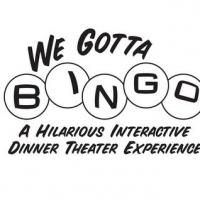WE GOTTA BINGO Coming to Chicago This Summer