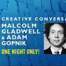 Malcolm Gladwell and Adam Gopnik Speak at Long Wharf Theatre Tonight