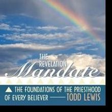 Theologian Releases THE REVELATION MANDATE