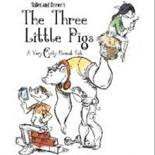 It's Hog Heaven! West Coast Premiere of THREE LITTLE PIGS Opens Today at MainStreet…
