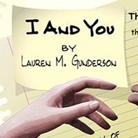 I AND YOU Runs 4/11-6/14 at Fountain Theatre