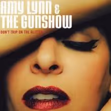 BWW #TBT CD Reviews: Amy Lynn & The Gunshow's DON'T TRIP ON THE GLITTER is a Party in