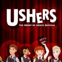 USHERS: THE FRONT OF HOUSE MUSICAL, to Premiere at Hope Theatre, Dec. 3