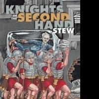 KNIGHTS OF THE SECONDHAND STEW Offers Community Adventure