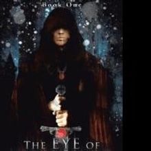 'The Eye of Disparager: Book One of The Legend of the Bloodstone' is Released