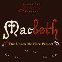 Manhattan Shakespeare Project's MACBETH Begins Tonight