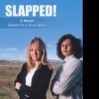 Paul Swenson Releases SLAPPED! Based on a True Story