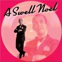 Aurora Theatre Stages A SWELL NOEL, Now thru 12/22
