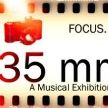 MTM Presents Midwest Premiere of 35MM: A MUSICAL EXHIBITION, Beginning Tonight