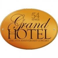 Liliane Montevecchi, Karen Akers & More to Reunite for GRAND HOTEL: The 25th…