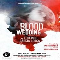 Aria Entertainment to Present BLOOD WEDDING, 16 Oct - 16 Nov