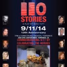JAG Productions' 110 STORIES Welcomes Star Portrayals of Real-Life 9/11 Survivors