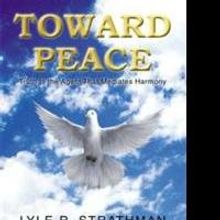 Lyle Strathman Releases TOWARD PEACE