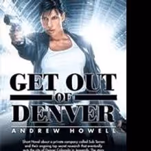 Andrew Howell Releases GET OUT OF DENVER